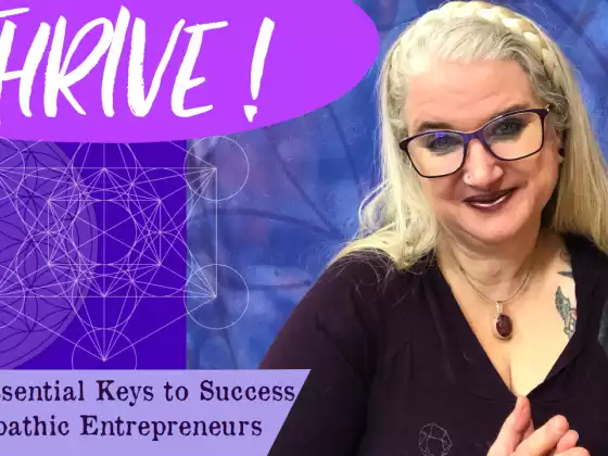 THRIVE! Five Essential Keys to Success for Empathic Entrepreneurs