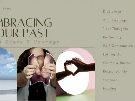 The Empowered Life Trilogy Part 1: Embrace the Past